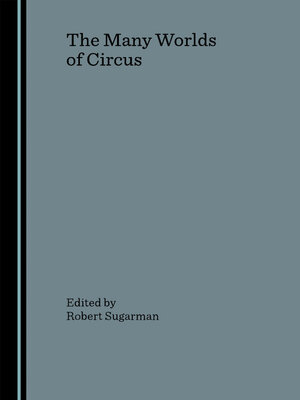 cover image of The Many Worlds of Circus